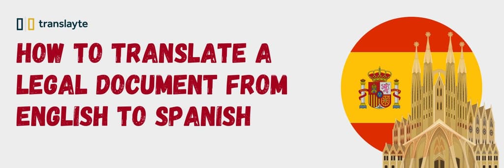 How to Translate a Legal Document from English to Spanish